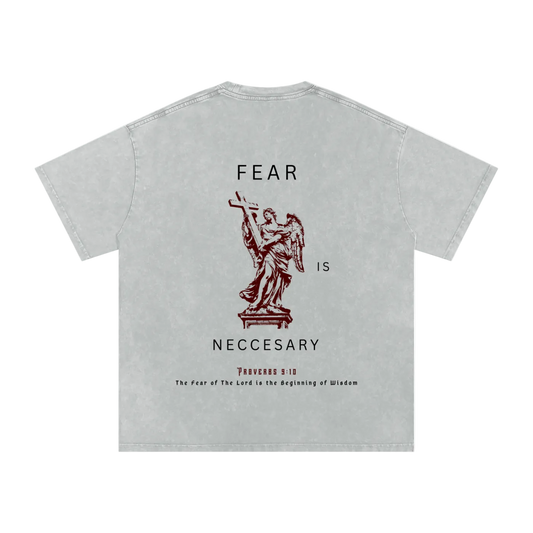 Divine Shirt | Fear Is Necessary