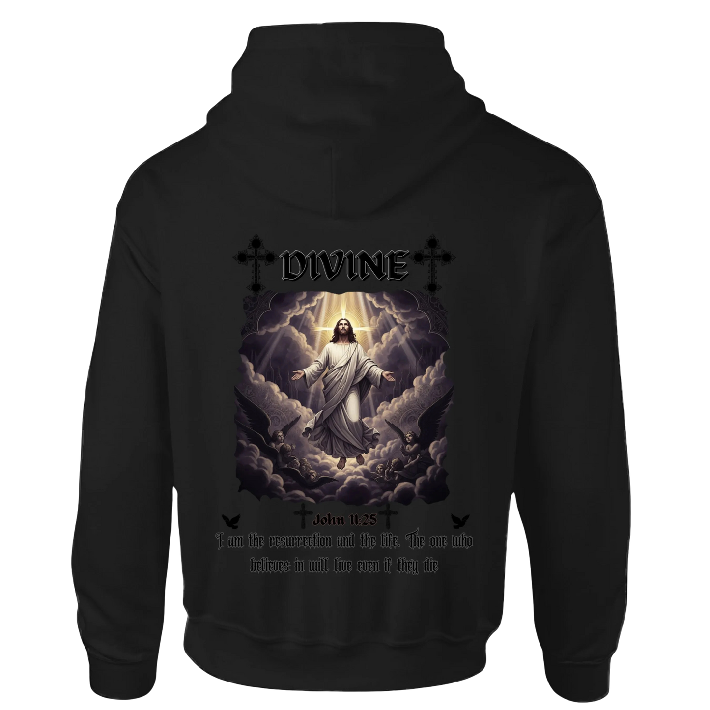Divine Hoodie | The Resurrection & The Life